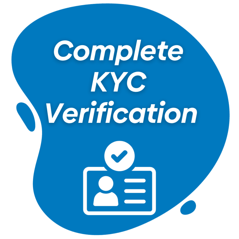 Complete KYC verification