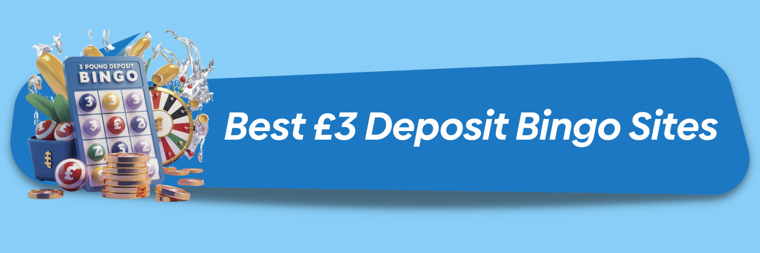 best £3 deposit bingo sites uk